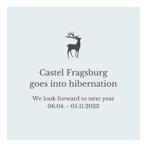 Castel Fragsburg falls into a well-deserved hibernation. Thank you to our heart-warming ❤️,...
